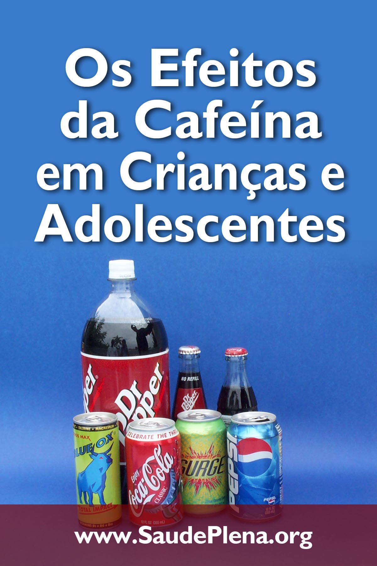 Os Efeitos da Cafeína em Crianças e Adolescentes