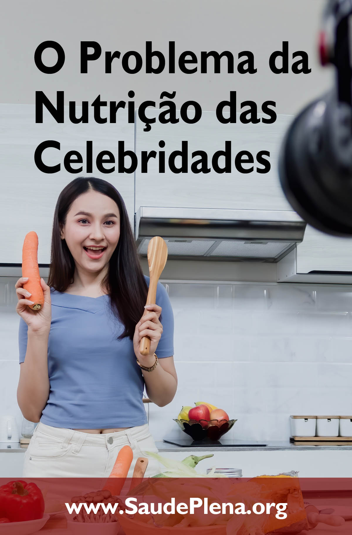 O Problema da Nutrição das Celebridades