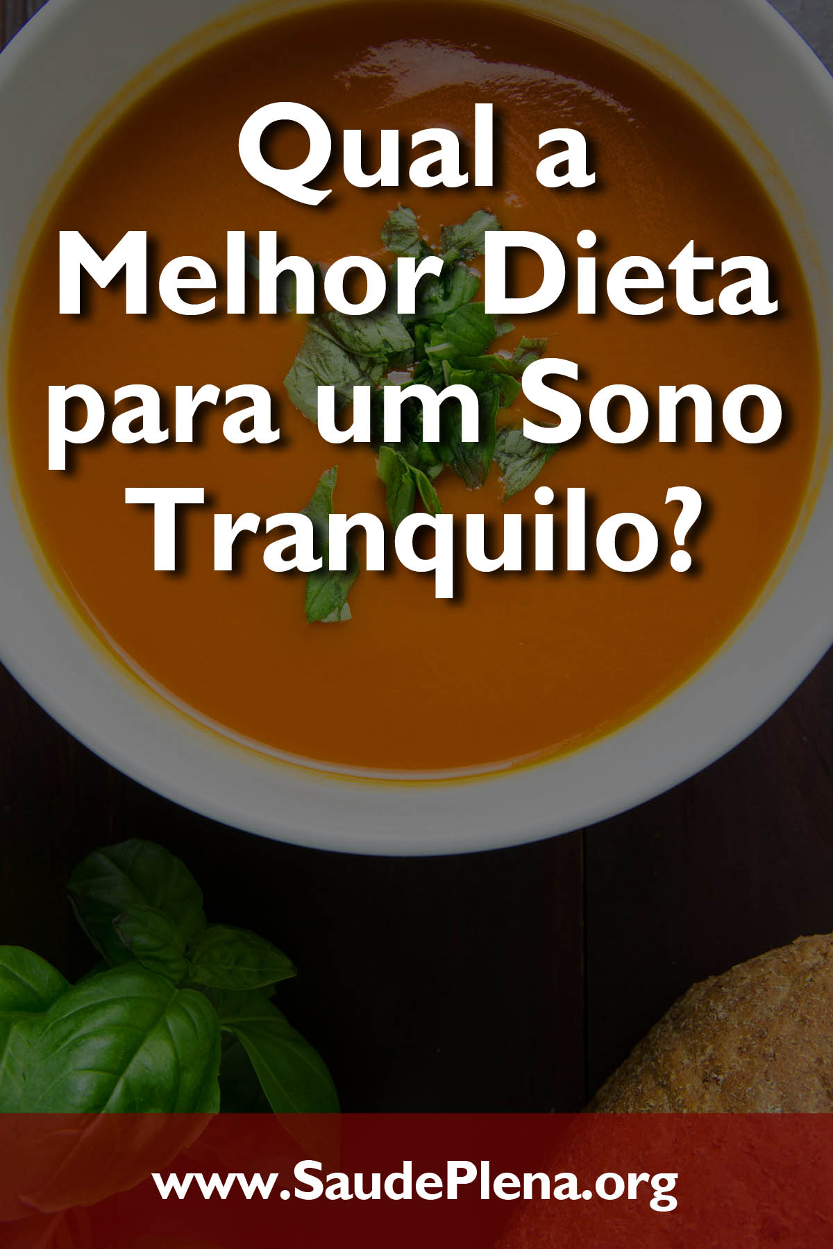 Qual a Melhor Dieta para um Sono Tranquilo?