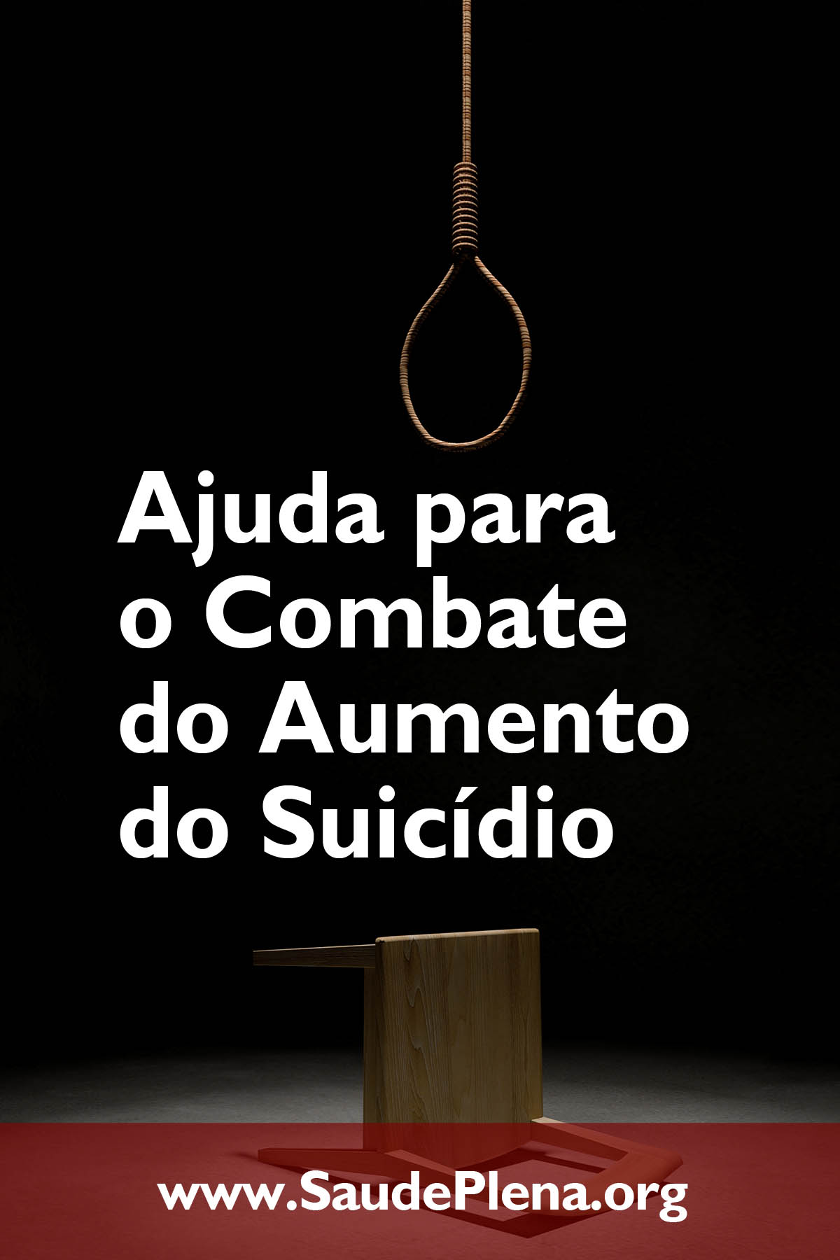 Ajuda para o Combate do Aumento do Suicídio