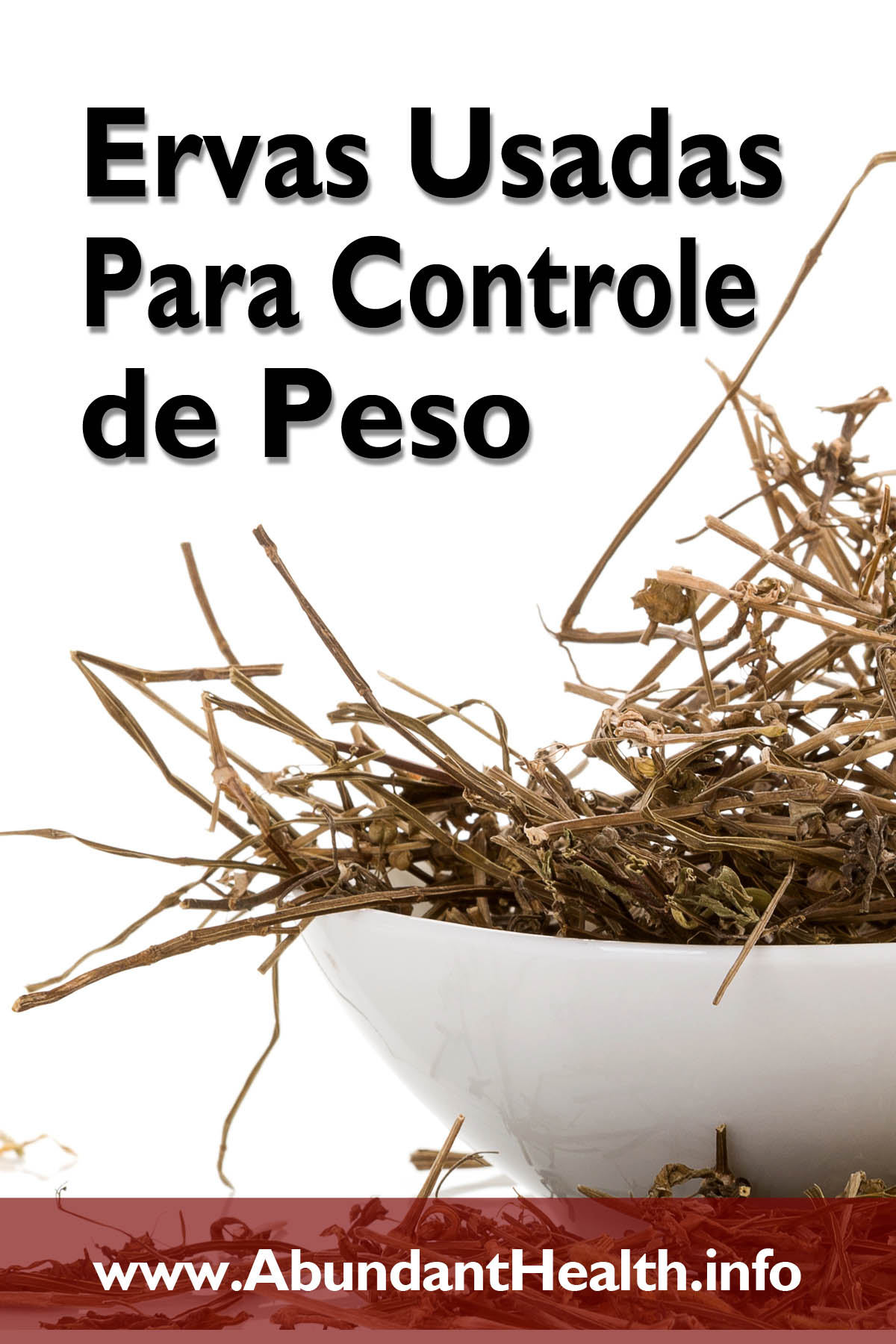 Ervas Usadas Para Controle de Peso