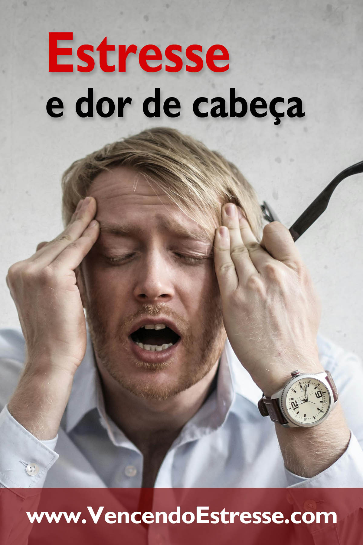 Estresse e dor de cabeça