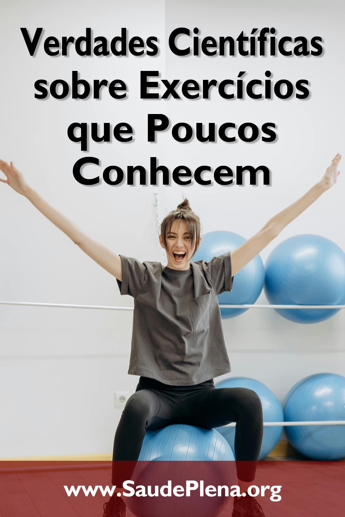 Verdades Científicas sobre Exercícios que Poucos Conhecem